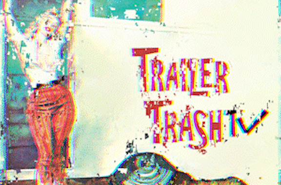 trailertrashtv.com